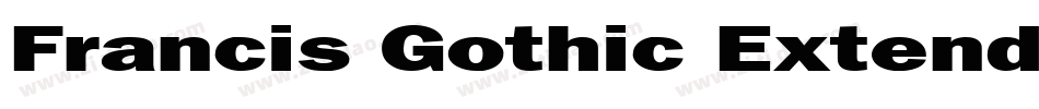 Francis Gothic Extended Normal字体转换